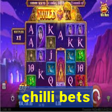 chilli bets