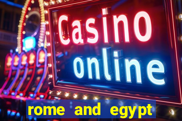 rome and egypt slot machine