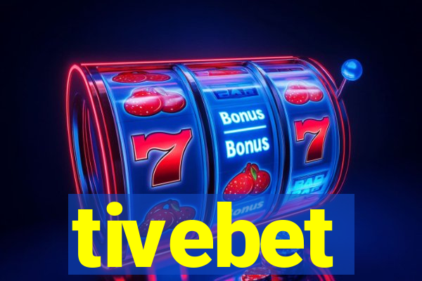 tivebet