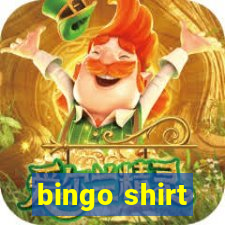 bingo shirt