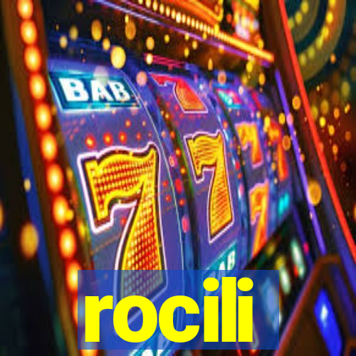 rocili