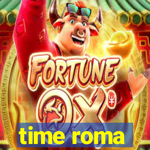 time roma