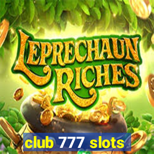 club 777 slots