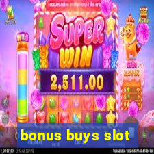 bonus buys slot