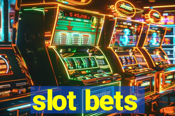 slot bets