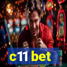 c11 bet