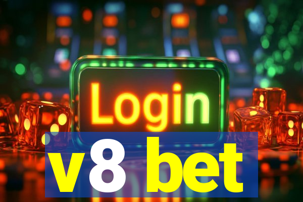 v8 bet