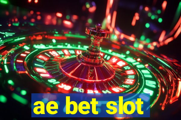 ae bet slot