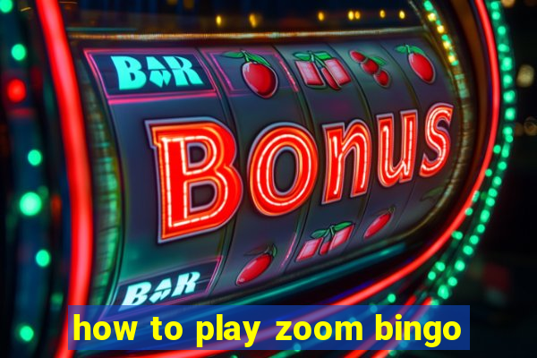 how to play zoom bingo