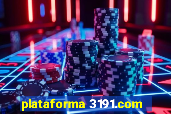 plataforma 3191.com