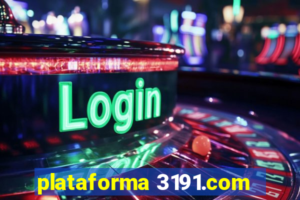 plataforma 3191.com