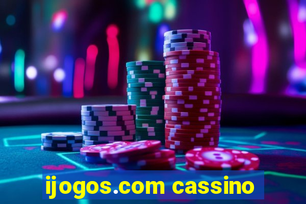 ijogos.com cassino