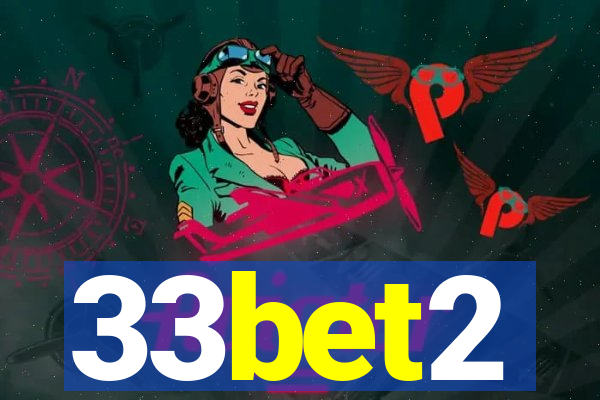 33bet2