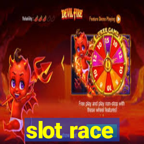 slot race