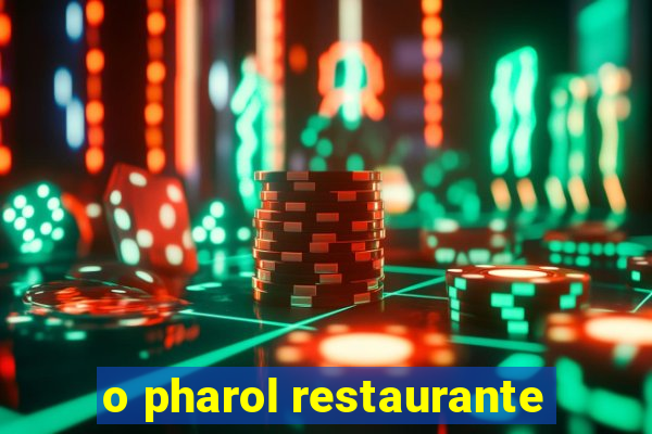 o pharol restaurante