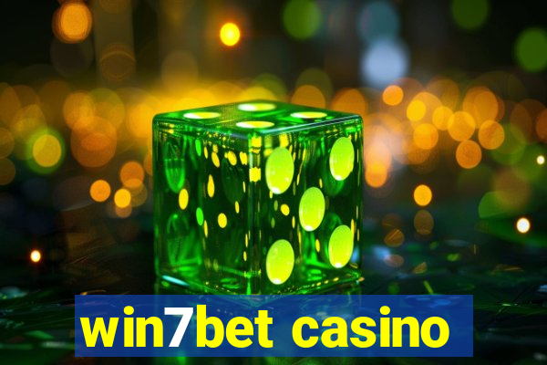 win7bet casino