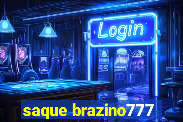 saque brazino777