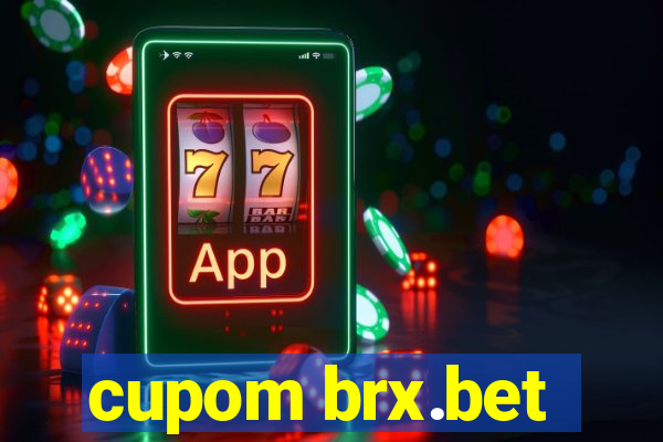 cupom brx.bet