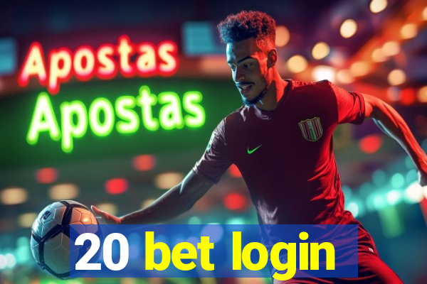 20 bet login