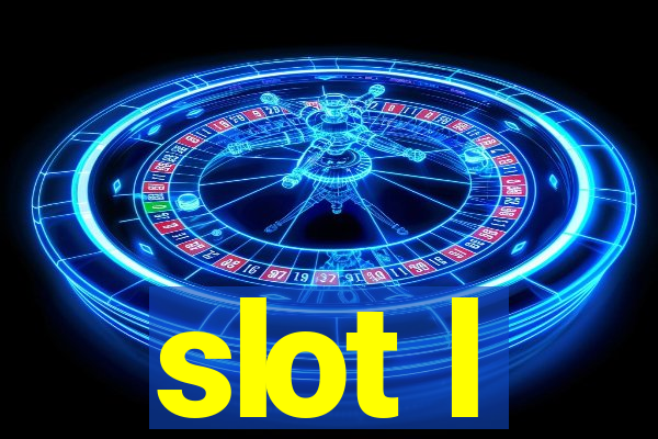 slot l