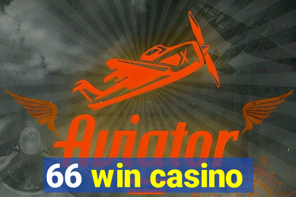 66 win casino