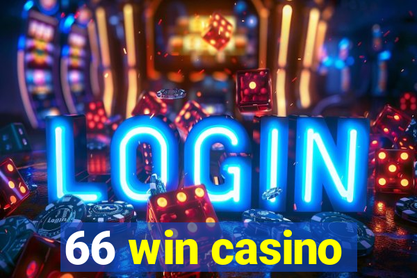 66 win casino