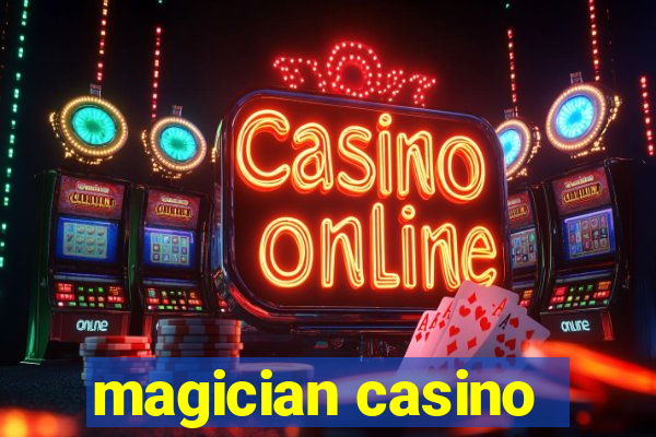 magician casino