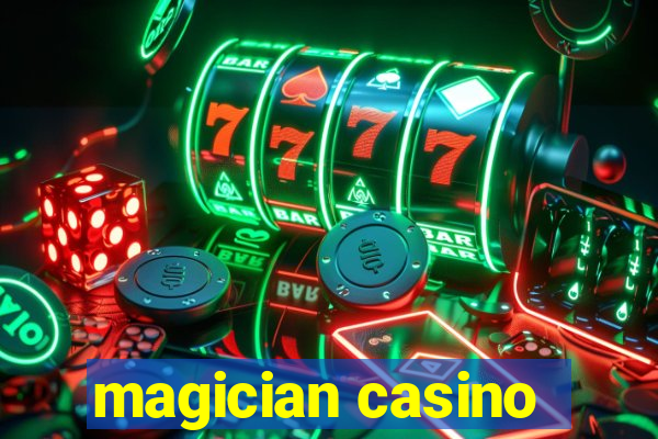 magician casino