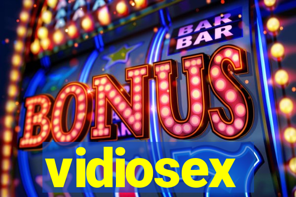 vidiosex