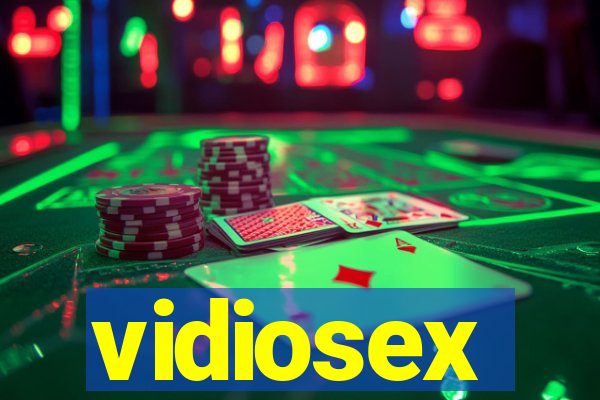 vidiosex