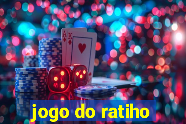 jogo do ratiho