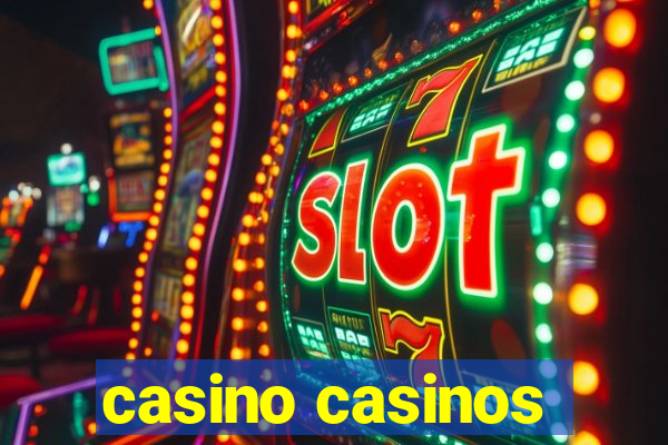 casino casinos