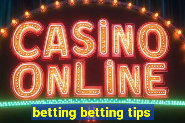 betting betting tips