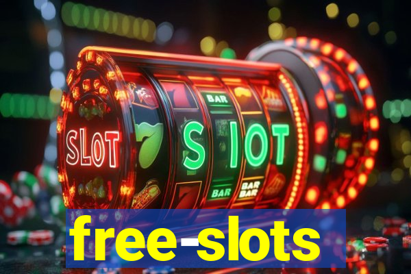 free-slots