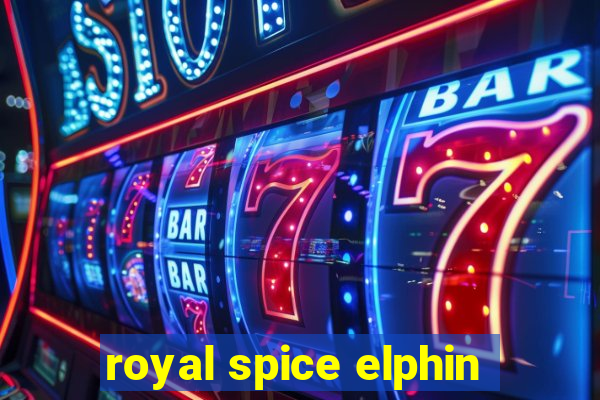 royal spice elphin