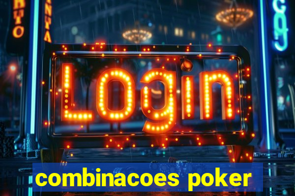 combinacoes poker