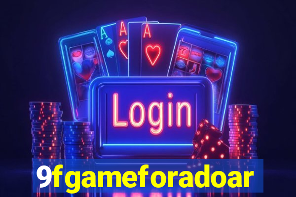 9fgameforadoar