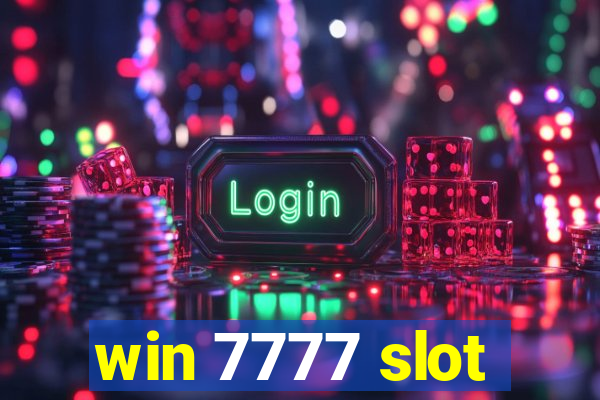 win 7777 slot