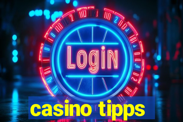 casino tipps