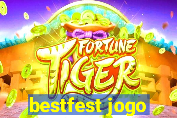 bestfest jogo