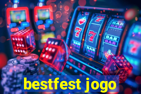 bestfest jogo