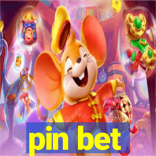 pin bet