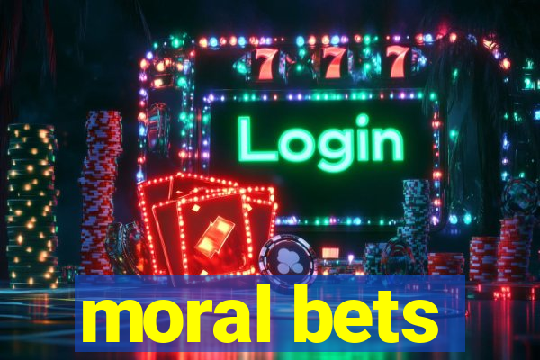 moral bets