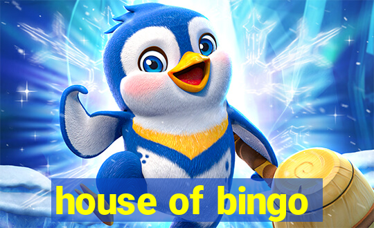 house of bingo