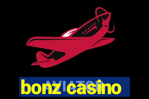 bonz casino