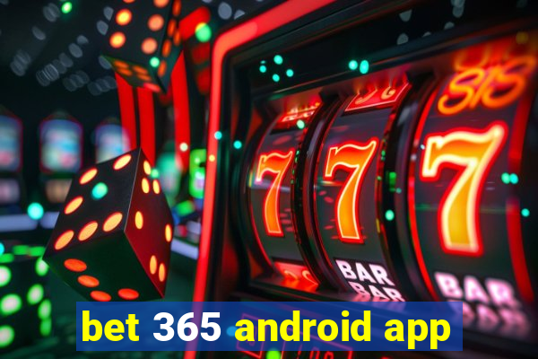 bet 365 android app