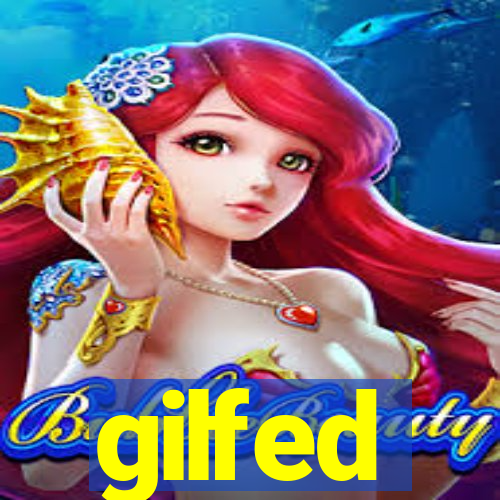 gilfed