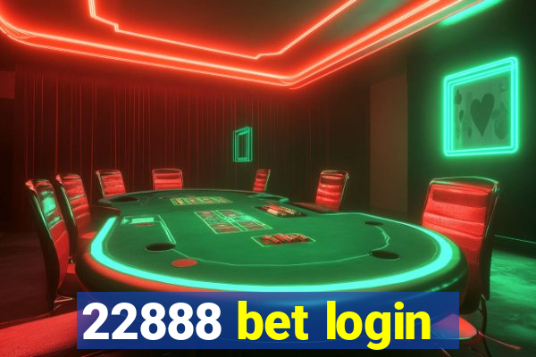 22888 bet login