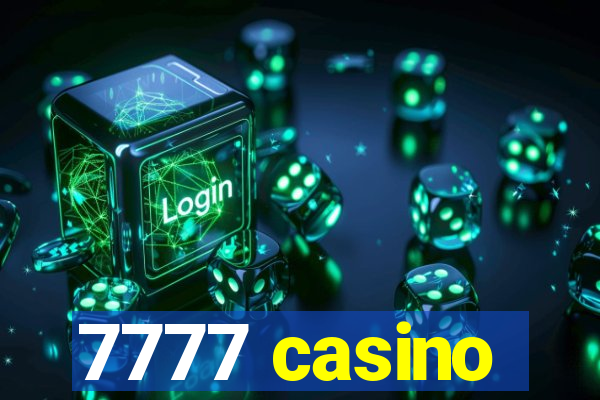 7777 casino