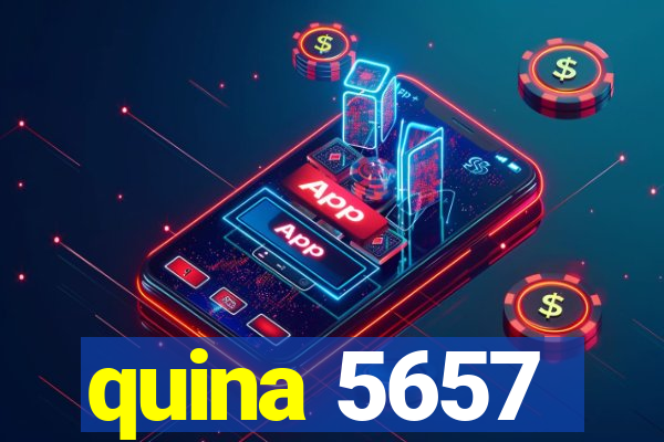 quina 5657